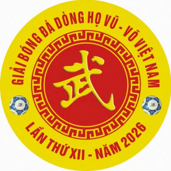 Thông báo Kế hoạch tổ chức Giải Bóng đá Dòng họ Vũ - Võ Việt Nam lần thứ XII - năm 2026